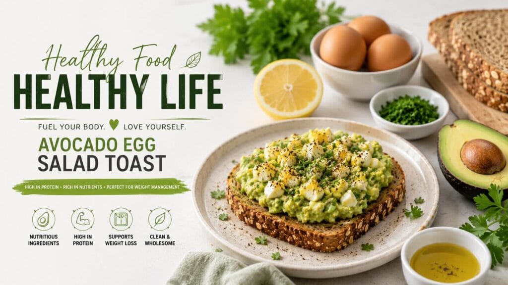 healthy-high-protein-avocado-egg-salad-toast-weight-management